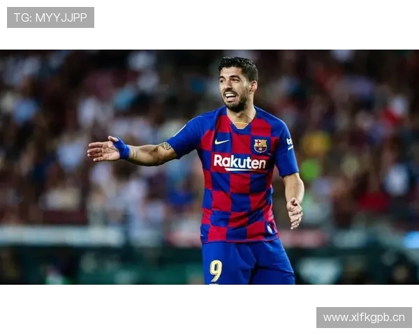 苏亚雷斯:巴萨三冠王时期核心作用与团队成就解析